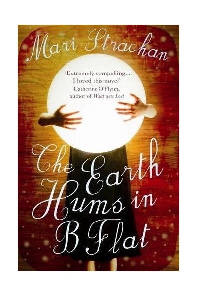 The Earth Hums In B Flat